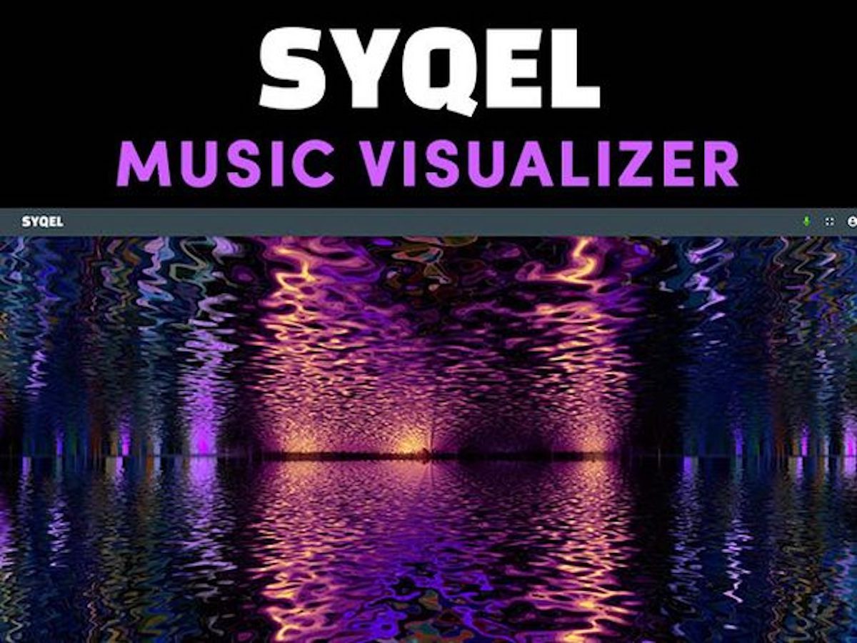 SYQEL Music Visualizer